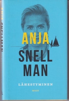Anja Snellman: Lähestyminen