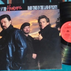 OMAR AND THE HOWLERS ~ Hard Times In The Land Of Plenty ~ LP - pikkukuva 1
