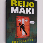 Reijo Mäki : Ehtookellot : tarinoita - pikkukuva 1