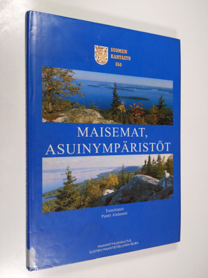 Pentti Alalammi : Suomen kartasto 350, Maisemat, asuinymp...