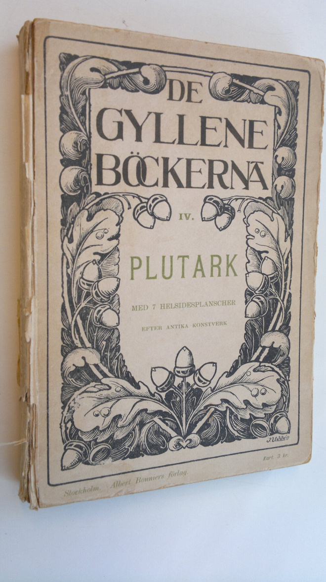 Plutark : Ryktbare grekers lefnad i urval ; Sju helsidesp...