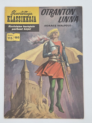 Horace Walpole - Kuvitettuja klassikkoja - Otranton Linna