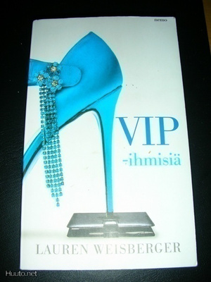 Lauren Weisberger: VIP-ihmisiä