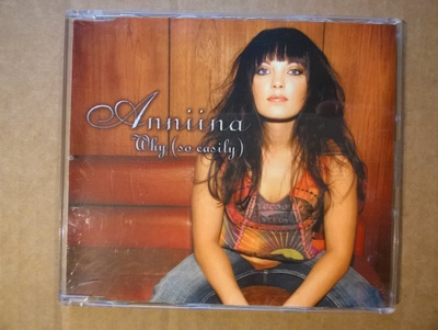 Anniina - Why ( So Easily ) CDS
