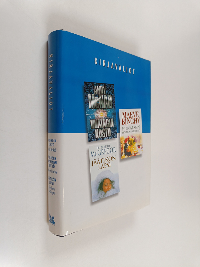 Kirjavaliot : McNab, Andy : Viikingin kosto ; Binchy, Mae...
