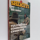 Bill Haller : Tulitaistelu Commanche Creekissä - pikkukuva 1