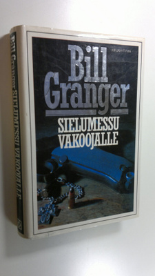 Bill Granger : Sielumessu vakoojalle