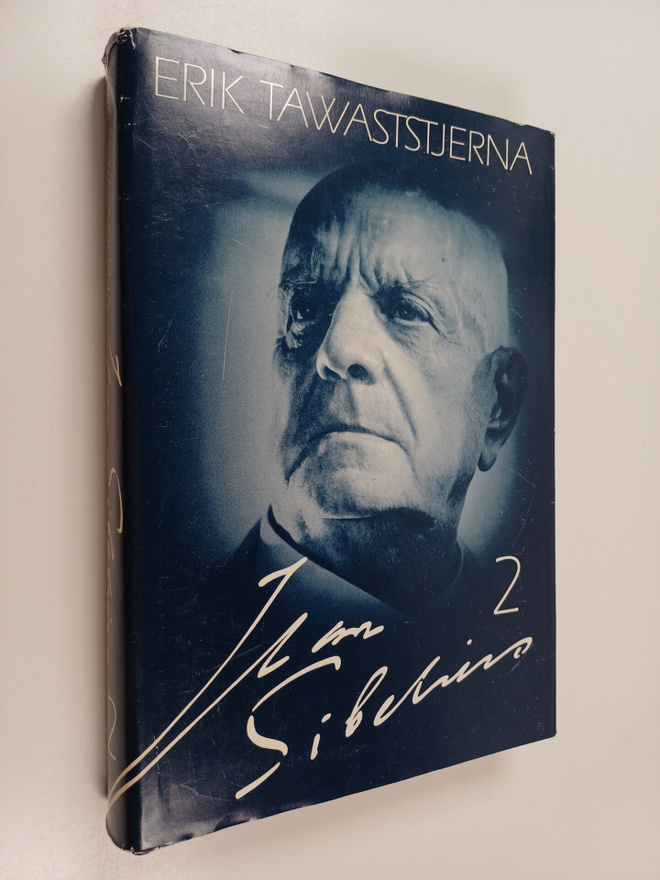 Erik Tawaststjerna : Jean Sibelius 2