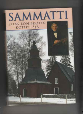 [Kallio, Veikko]: Sammatti, Otava 2002, skp, 1.p., K3
