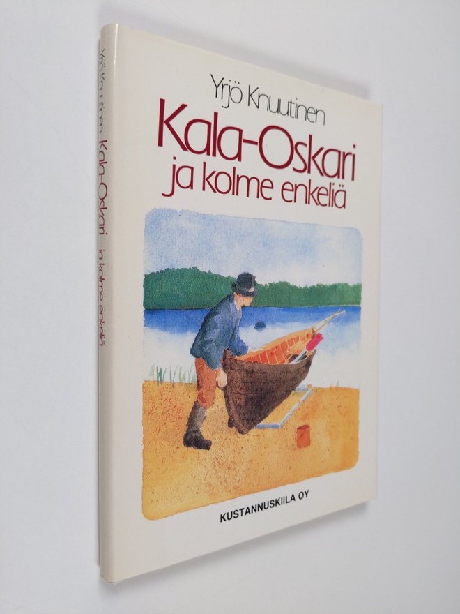 Yrjö Knuutinen : Kala-Oskari ja kolme enkeliä