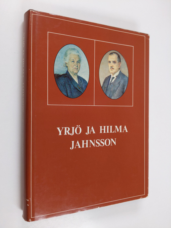 Seppo Zetterberg : Yrjö ja Hilma Jahnsson