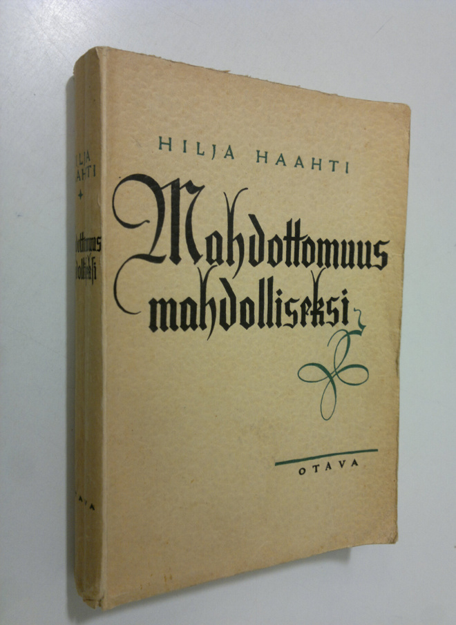 Hilja Haahti : Mahdottomuus mahdolliseksi : sotkuisen sol...