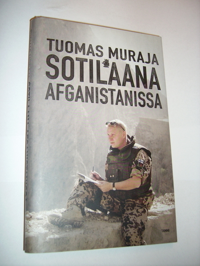 Muraja: SOTILAANA AFGANISTANISSA (1.p.2014 ) Sis.pk