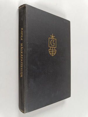 Franz Kafka : Nälkätaiteilija - Novelleja