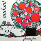 (LP) Muksut – Pienen Pieni - pikkukuva 1