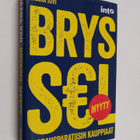 Jaana Kivi : Bryssel myyty : lobbausparatiisin kauppiaat - pikkukuva 1