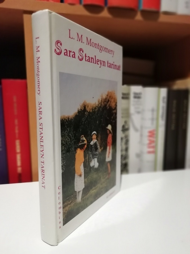 L. M. Montgomery - Sara Stanleyn tarinat - 1.painos
