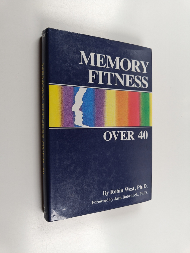 Robin West : Memory Fitness Over 40