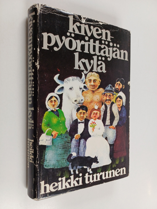 Heikki Turunen : Kivenpyörittäjän kylä