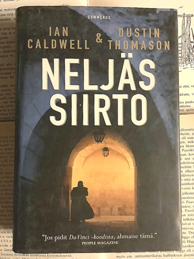 Ian Caldwell & Justin Thomason - Neljäs siirto (sid.)