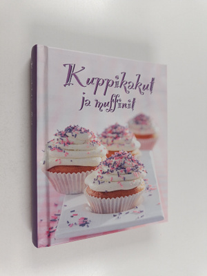 Kuppikakut ja muffinit