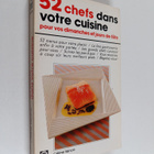 vence celine : 52 chefs dans votre cuisine : pour vos dim... - pikkukuva 1