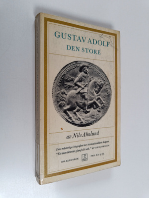 Nils Ahnlund : Gustav Adolf den store