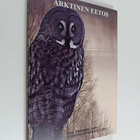 Arktinen eetos : symposiontekstejä 2011 - pikkukuva 1
