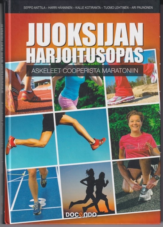 Juoksijan harjoitusopas - askeleet Cooperista maratoniin