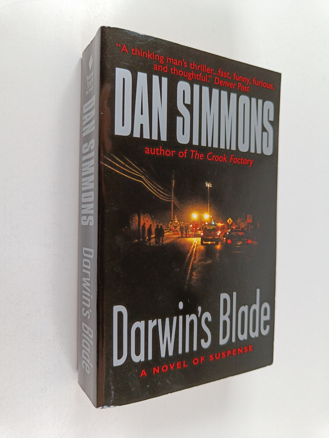 Dan Simmons : Darwin's Blade - A Novel of Suspense