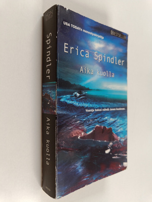 Erica Spindler : Aika kuolla