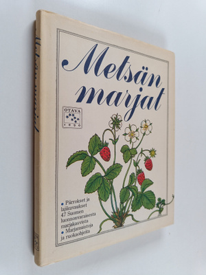 Kyllikki Villa ym. : Metsän marjat