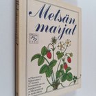 Kyllikki Villa ym. : Metsän marjat - pikkukuva 1