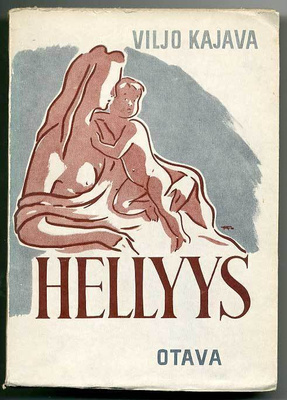 Viljo Kajava: Hellyys (1.p.)