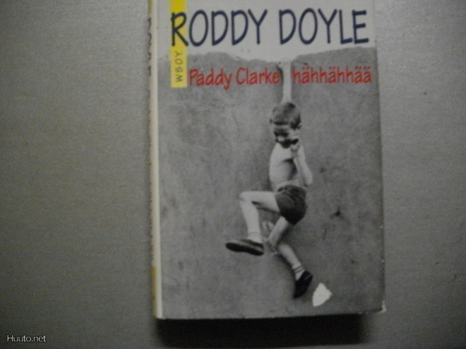 Roddy Doyle: Paddy Clarke hähhähhää (5.3)