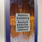 Hannu Salakka : Kesästä kaduille, kaduilta syksyyn - pikkukuva 1