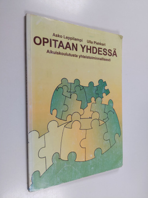 Asko Leppilampi : Opitaan yhdessä! : aikuiskoulutusta yht...