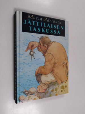 Maria Partanen : Jättiläisen taskussa