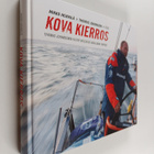 Thomas Johansson ym. : Kova kierros : Thomas Johansonin k... - pikkukuva 1