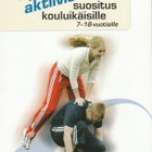 Tuija Tammelin (toim.): Fyysisen aktiivisuuden suositus - pikkukuva 1