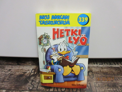 Aku Ankan taskukirja 339 - Hetki lyö (1.Painos)