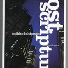 Mikko Lehtonen: Post scriptum: Kirja medioitumisen aikakaude - pikkukuva 1