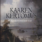 Inna Airola: Kaaren kertomus II (sid. 2018 Kirjastopoisto) - pikkukuva 1