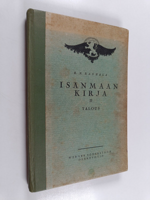 K. N Rauhala : Isänmaan kirja 2 : Talous