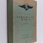 K. N Rauhala : Isänmaan kirja 2 : Talous - pikkukuva 1
