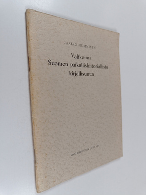 Jaakko Numminen : Valikoima Suomen paikallishistoriallist...