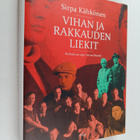 Sirpa Kähkönen : Vihan ja rakkauden liekit : kohtalona 19... - pikkukuva 1