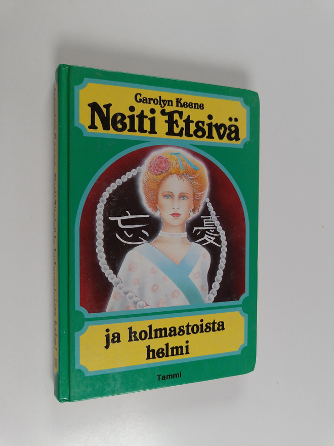 Carolyn Keene : Neiti Etsivä ja kolmastoista helmi