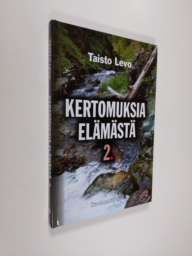 Taisto Levo : Kertomuksia elämästä 2