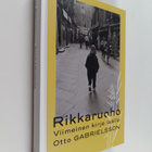 Otto Gabrielsson : Rikkaruoho : Viimeinen kirje isälle - pikkukuva 1
